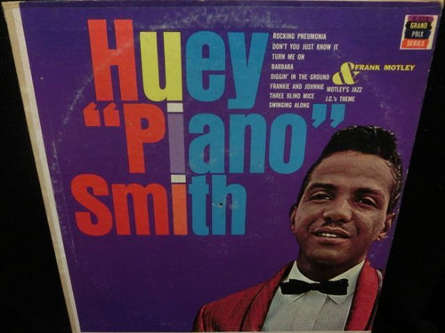 Huey Piano Smith & Frank Motley