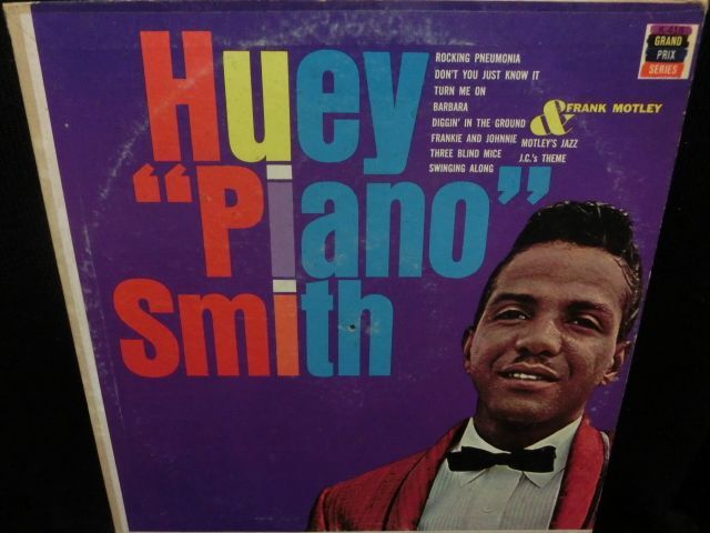 Huey Piano Smith & Frank Motley