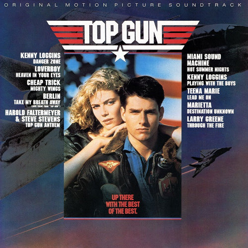 Various; Top Gun Soundtrack (Kenny Loggins, Cheap Trick, Loverboy)