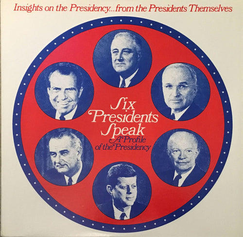 Various (Six Presidents Speak)