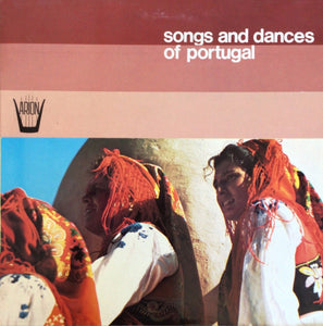 Various; Songs and Dances of Portugal