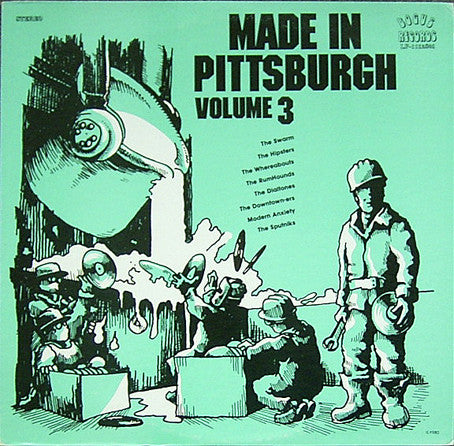 Various: Made in Pittsburgh Volume 3 (Hipsters, Swarm)