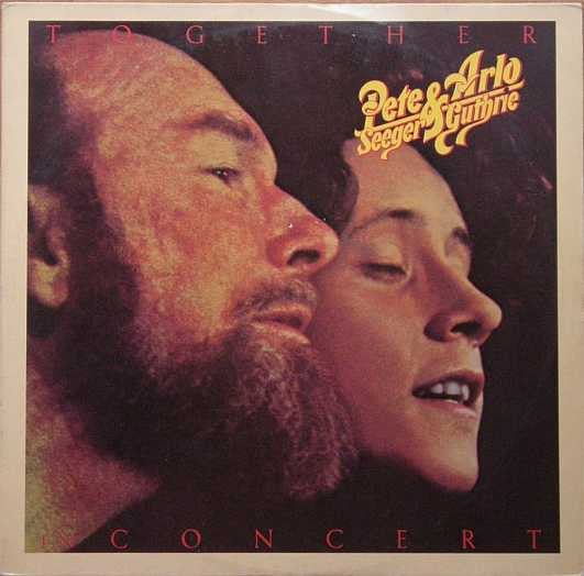 Pete Seeger & Arlo Guthrie