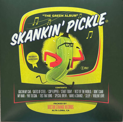 Skankin' Pickle