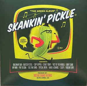 Skankin' Pickle