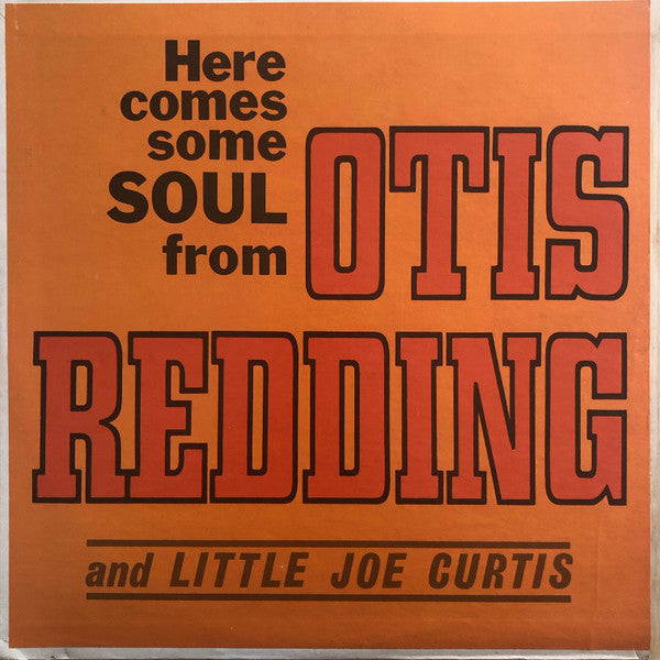 Otis Redding & Little Joe Curtis
