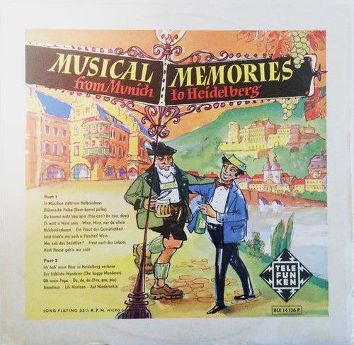 Unknown Artist; Musical Memories From Munich To Heidelberg