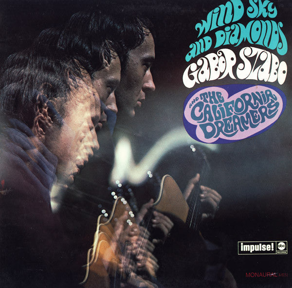 Gabor Szabo and the California Dreamers