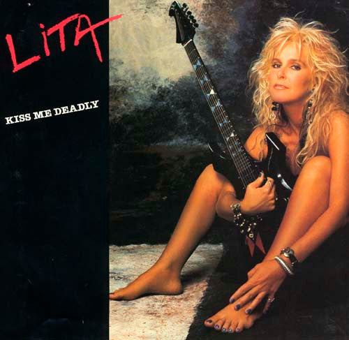 Lita Ford - Kiss Me Deadly – Crooked Beat Records