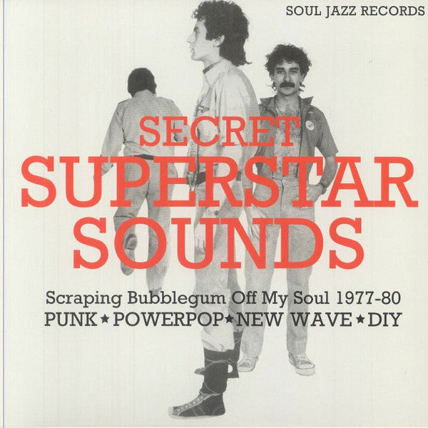 Various; Secret Superstar Sounds: Scraping Bubblegum Off My Soul 1977-80