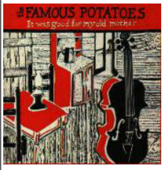 Famous Potatoes