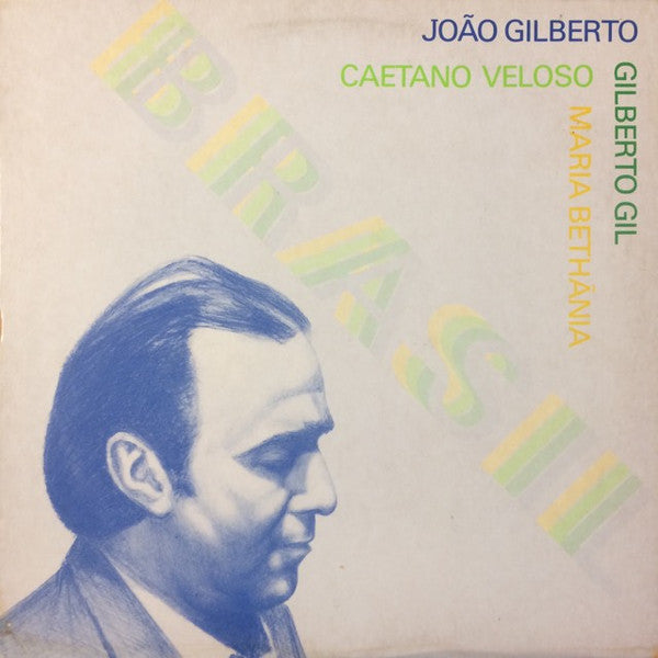 Joao Gilberto, Gilberto Gil