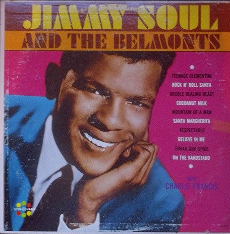Jimmy Soul and the Belmonts