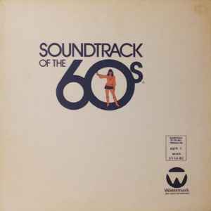Various (Soundtrack Of The 60's)