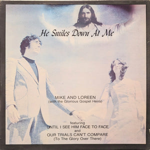 Mike And Loreen (With The Glorious Gospel Heirs)