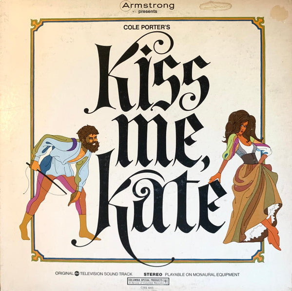 Various; Kiss Me, Kate (Robert Goulet, Carol Lawrence, Jessica Walter)