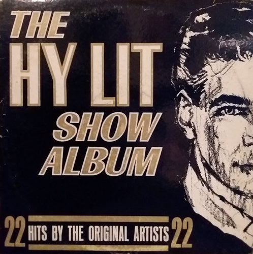 Various; Hy Lit: The Show Album (Neil Diamond, Lovin' Spoonful, Shirelles, Association)