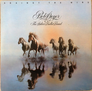 Bob Seger & The Silver Bullet Band