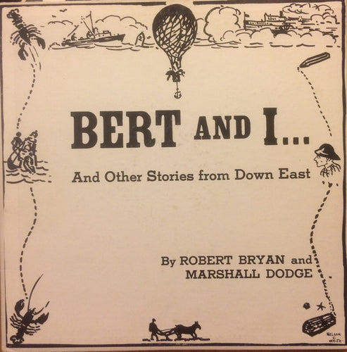 Robert Bryan and Marshall Dodge