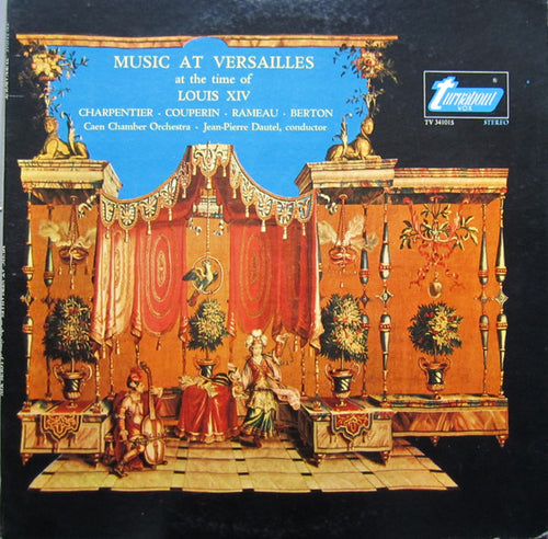 Charpentier, Couperin, Rameau, Berton