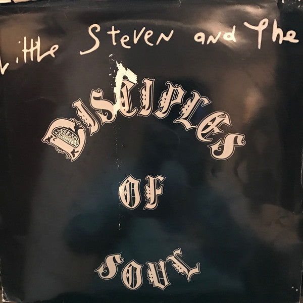Little Steven and the Disciples of Soul