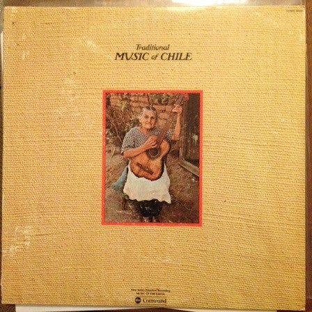 Various; Traditional Music of Chile