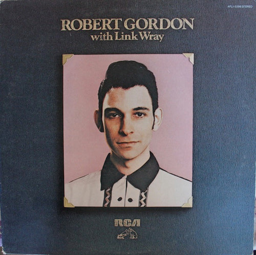 Robert Gordon with Link Wray