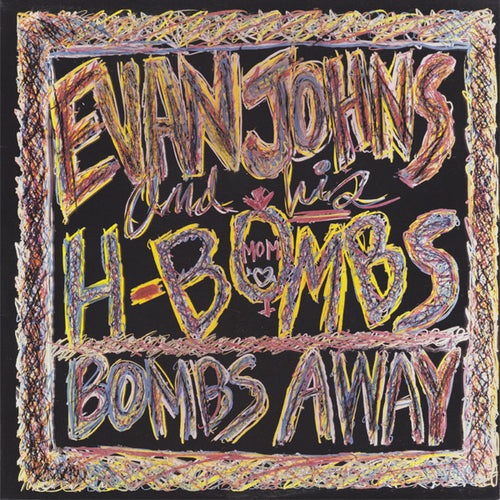 Evan Johns & His H-Bombs