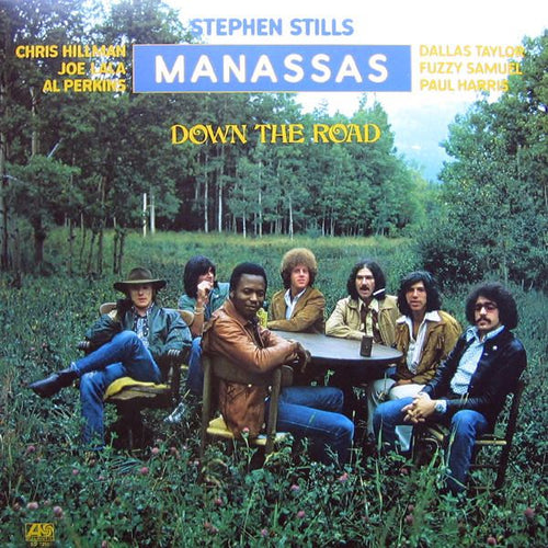Stephen Stills & Manassas