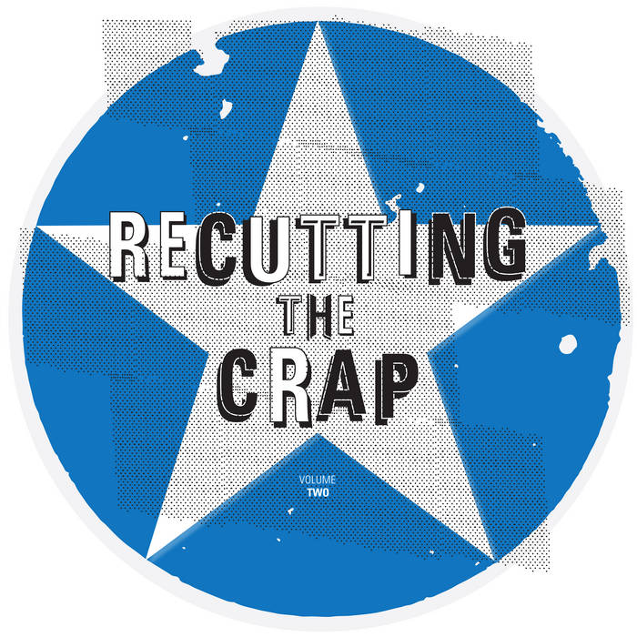 Various: (Recutting The Crap Volume Two)