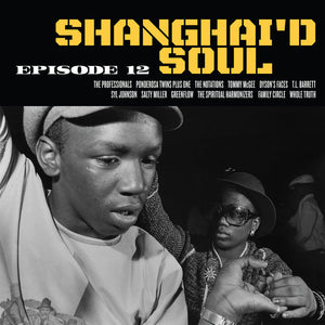 Various (Shanghai'd Soul: Episode 12)