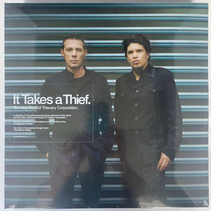 Thievery Corporation - It Takes A Thief: The Very Best Of Thievery