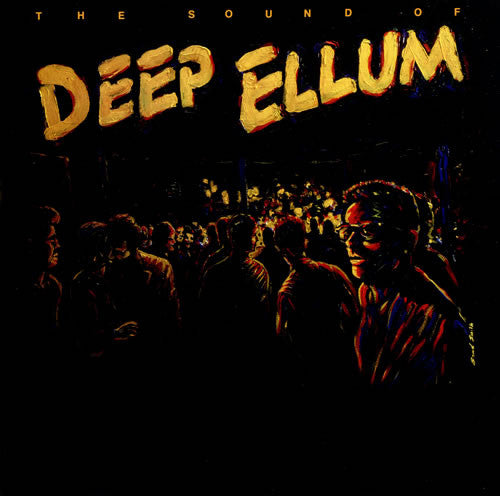 Various; Sound Of Deep Ellum (Three on a Hill, Reverend Horton Heat, Daylights)