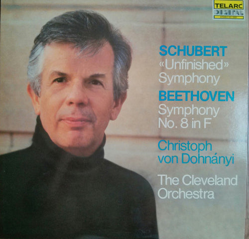 Schubert, Beethoven, Christoph von Dohnanyi, The Cleveland Orchestra