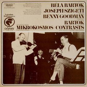 Bela Bartok, Joseph Szigeti, Benny Goodman