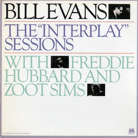 Bill Evans with Freddie Hubbard and Zoot Sims