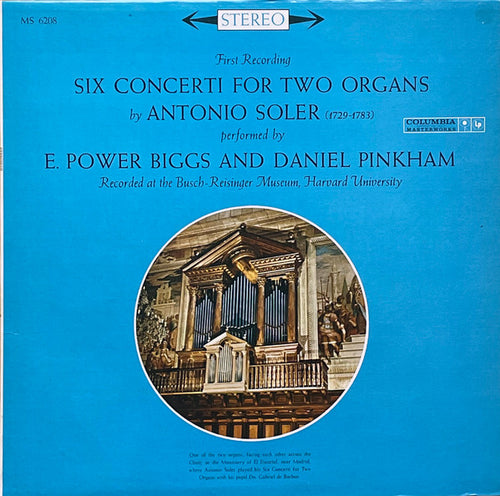 Antonio Soler, E. Power Biggs, and Daniel Pinkham