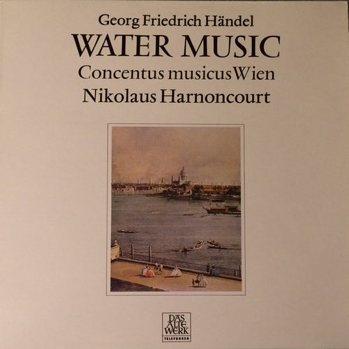 Georg Friedrich Handel, Concentus Musicus Wien, Nikolaus Harnoncourt