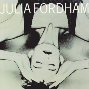 Julia Fordham - Julia Fordham – Crooked Beat Records