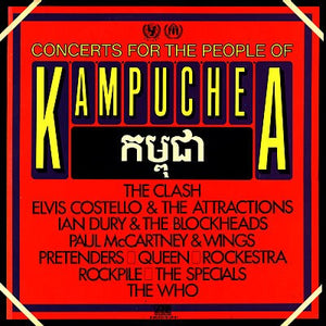 Various; Concerts For People Of Kampuchea (Who, Queen, Pretenders, Clash)